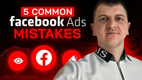 5 Common Facebook Ad Mistakes That Cost You Revenue
