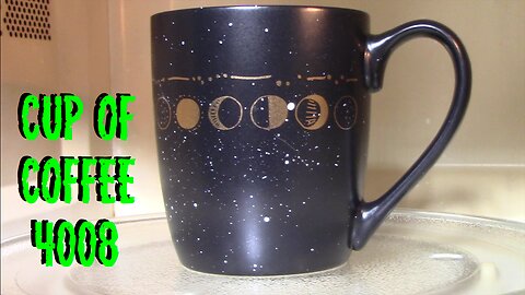cup of coffee 4008---Full Moon Random (*Adult Language)