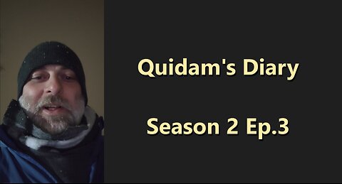 Quidam's Diary - Season 2 Episode 3