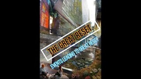 The Great Reset: Events leading to the great reset.