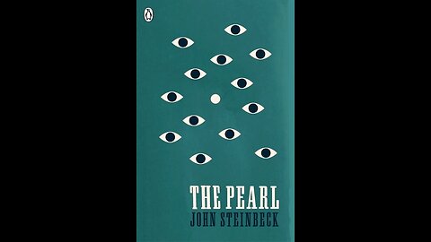Ep. 4 | Chapter 5 of "The Pearl" by John Steinbeck