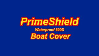 PrimeShield Boat Cover - Unbox and Review