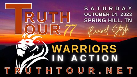 TRUTH TOUR 77: WARRIORS IN ACTION (THE FINAL TOUR)