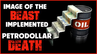 Image of Beast Implemented & Petrodollar Death 12/01/2023