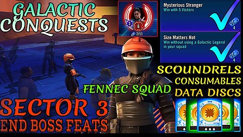 [HARD] GALACTIC CONQUESTS SECTOR 3 END BOSS FEATS - SWGOH
