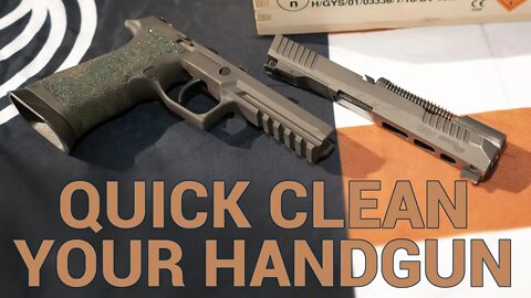 Quick Clean Your Handgun