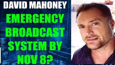 David Mahoney: EBS Before November 8th!