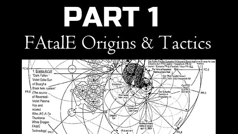 PART 1- FAtalE Origins & Tactics