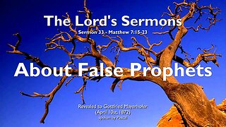 False Prophets, Teachers & Interpreters of My Word ❤️ Jesus Christ elucidates Matthew 7:15-23