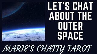 Let's Chat About The Outer Space