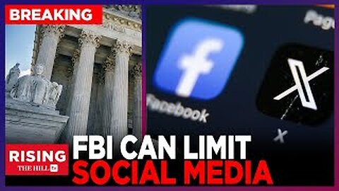Breaking: SCOTUS Sides With Feds In Social Media CENSORSHIP Case-Huge Blow To Free Speech