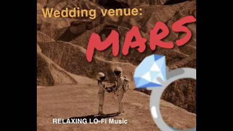 Lo:Fi On Mars RELAX, CHILL, Relieve your STRESS!