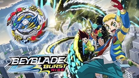 BeyBlade Burst Rise - Full Theme song - ORIGINAL DEMO!