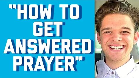 HOW TO GET YOUR PRAYERS ANSWERED 15 MIN BIBLE STUDY || GABE POIROT