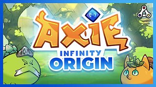 Axie Infinity Origins What is this game about