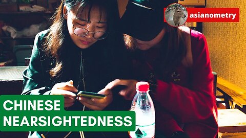 China’s Massive Nearsightedness Problem