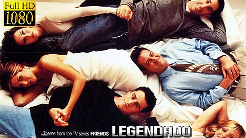 The Rembrandts - I'll Be There For You (Theme From FRIENDS) - Legendado