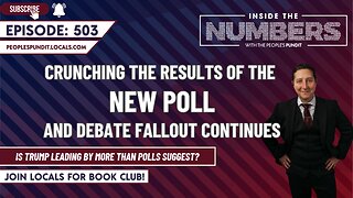 Is Trump Leading More Than Polls Suggest? | Inside The Numbers Ep. 503