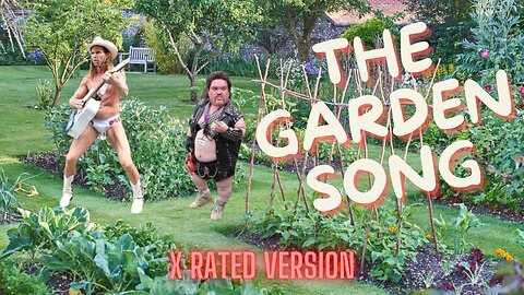 The Garden Song X Rated Version Food Forest Permaculture