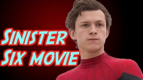 Spider-Man vs Sinister Six Movie May Finally Happen