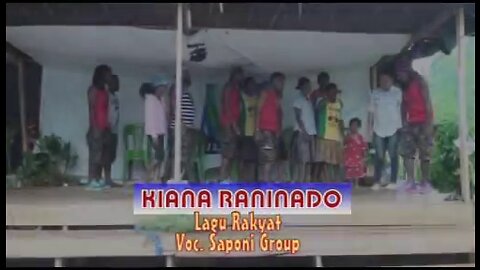 KIANA VOC. SAPONI GROUP (PAPUA REGIONAL SONG)