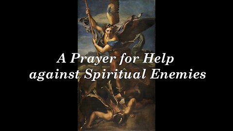 Prayer for help against Spiritual enemies