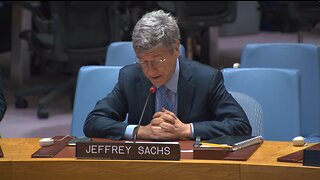 Prof.Jeffrey Sachs testimony at the UN Security council meeting - 4 wars