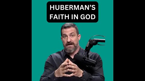 Andrew Huberman's Faith in God Will Surprise You