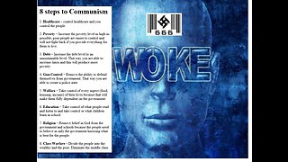 WOKE=Enslave, Indoctrination/Groom, Gov School,, Religion, Offensive, Divide, What Gender?... 50 min