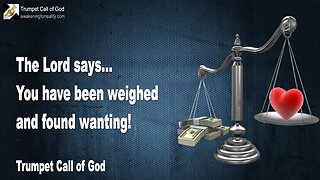 Dec 15, 2005 🎺 The Lord says... You have been weighed and found wanting