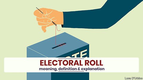 What is ELECTORAL ROLL?