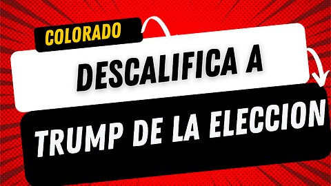 🚨Estamos en una Guerra Civil? Presidente Donald Trump es DESCALIFICADO por Suprema Corte de Colorado