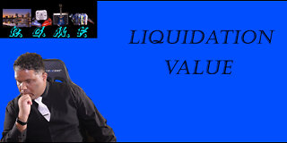 Liquidation Value