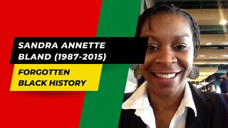 SANDRA ANNETTE BLAND (1987-2015)