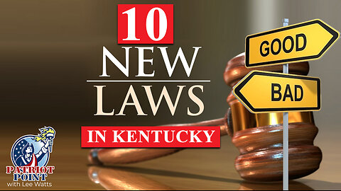 10 New Laws For Kentucky