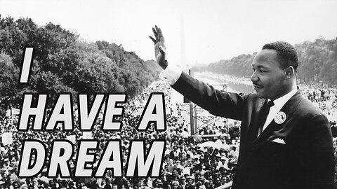 Reflecting on Dr. Martin Luther King Jr. "I Have a Dream" speech