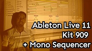 Ableton Live 11 - Percussions Kit 909 plus Mono Sequencer.
