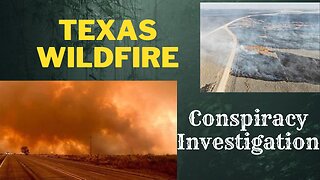 Uncovering the Smoke Dive into the Texas Panhandle Wildfire Conspiracy