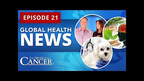 Global Health News Episode #21 | Brain-Boosting Herbs | FDA Policy Updates | Pet Vaccines