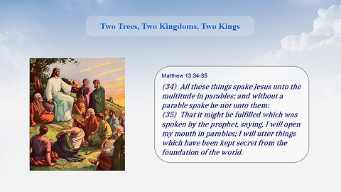 Two Trees, Two Kingdoms, Two Kings - Levels of Interpretation, part 3