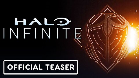 Halo Infinite - Official ‘Set a Fire in Your Heart’ Teaser Trailer
