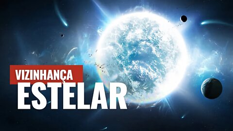 AS ESTRELAS MAIS PRÓXIMAS DO SOL, E TUDO O QUE SABEMOS SOBRE SEUS PLANETAS