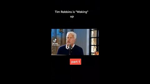 Tim Robbins Awakens