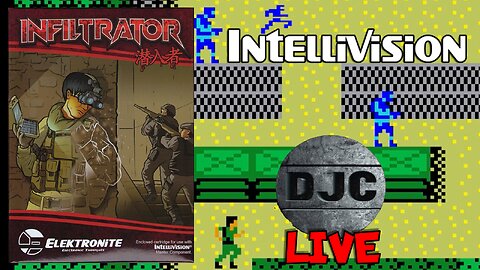 INTELLIVISION - INFILTRATOR by Elektronite - LIVE with DJC