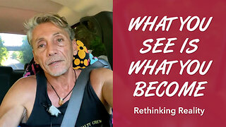 Rethinking Reality: What You See Is What You Become | Dr. Robert Cassar