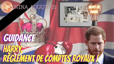 Harry, règlement de comptes royaux ! Avec TCI - 14/09/2022