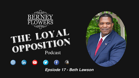 The Loyal Opposition Podcast Episode 17 - Activist Beth Lawson - How Do We Fix the HoCo GOP?