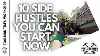 275. TEN SIDE HUSTLES YOU CAN START NOW