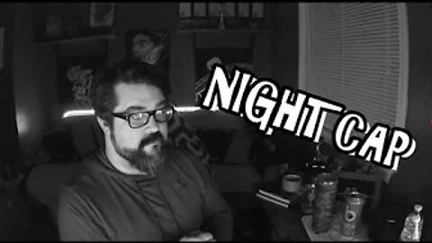 NIGHTCAP (12/20/2021) - Alpha Cuck