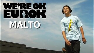 Sean Malto "We're OK EurOK" Part (2007)